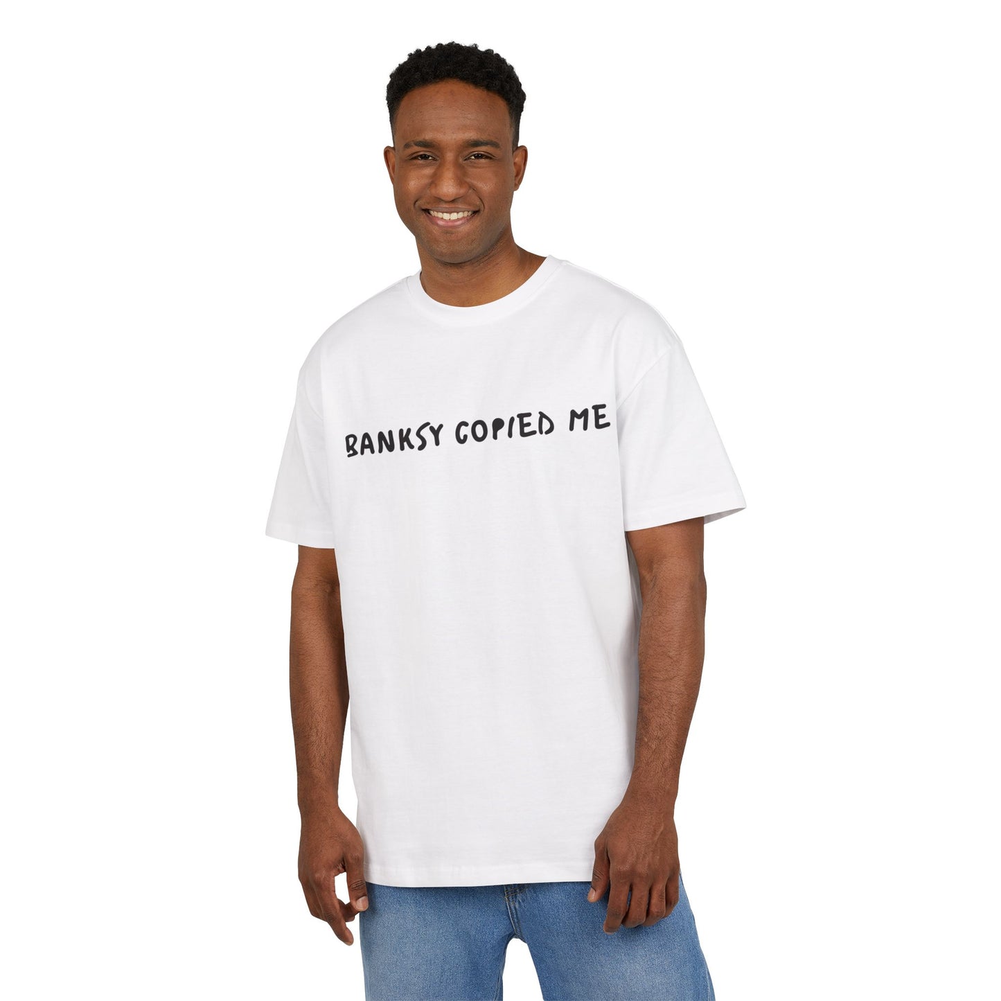 BANKSY COPIED ME TEE