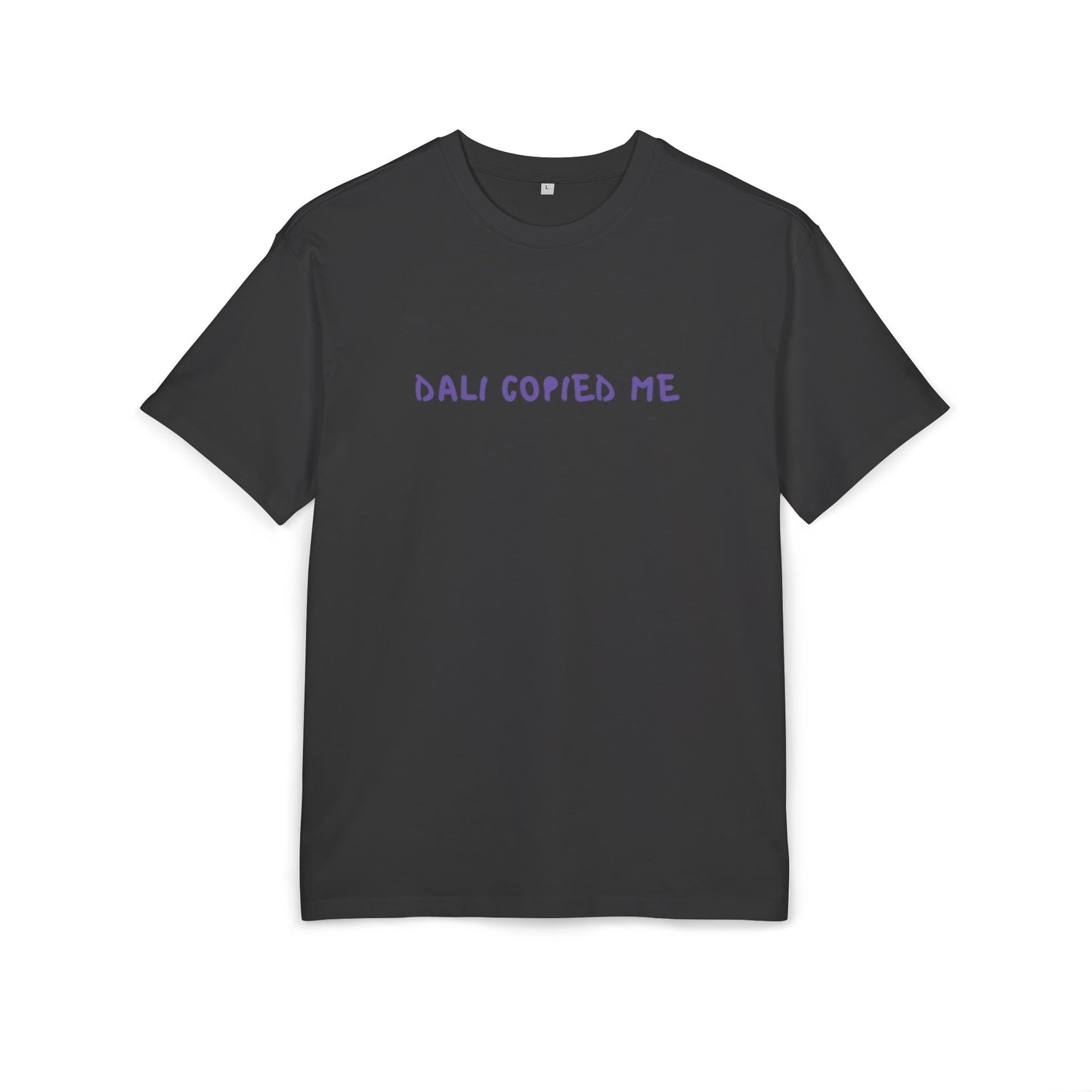 DALI COPIED ME TEE